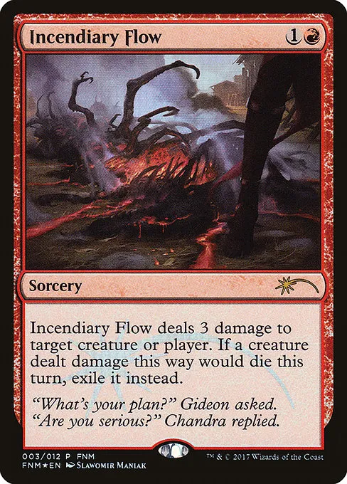 Incendiary Flow