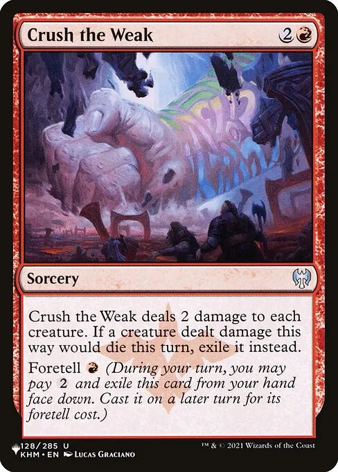 Crush the Weak