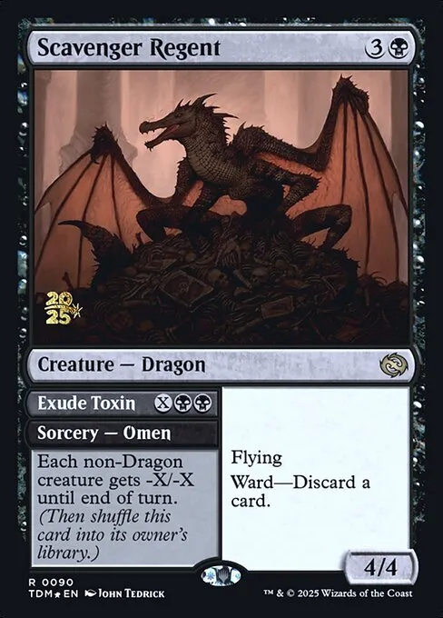 Scavenger Regent // Exude Toxin