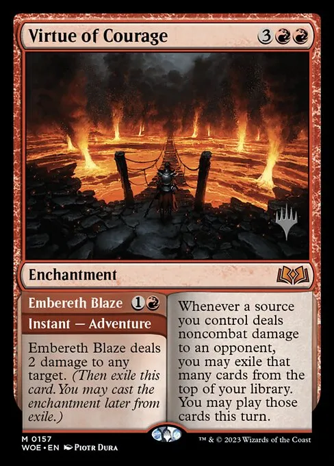 Virtue of Courage // Embereth Blaze
